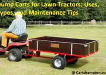 Dump Carts for Lawn Tractors: Uses, Types, and Maintenance Tips